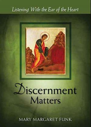 Discernment Matters