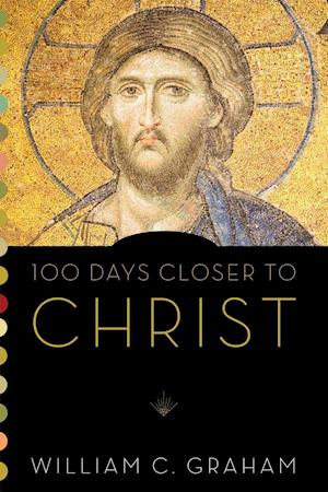 100 Days Closer to Christ