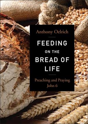 Feeding on the Bread of Life