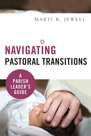 Navigating Pastoral Transitions