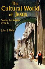 Cultural World Of Jesus: Sunday By Sunday, Cycle C