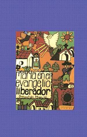 Maria en el Evangelio Liberador