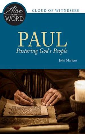 Paul, Pastoring God's People