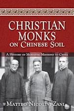 Christian Monks on Chinese Soil