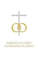 Marriage in Christ/Matrimonio del Cristo