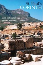 St. Paul's Corinth: Texts and Archaeology (Third Edition, Revised) 