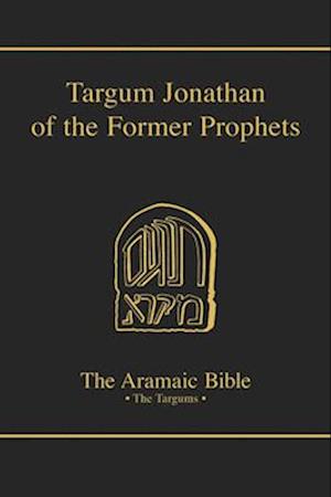 Targum Jonathan of the Former Prophets