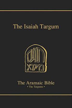 The Targum Isaiah, Volume 11