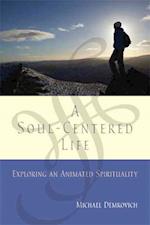 Soul-Centered Life