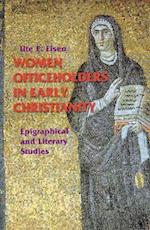 Women Officeholders in Early Christianity