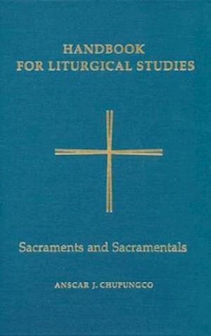 Handbook for Liturgical Studies Volume IV