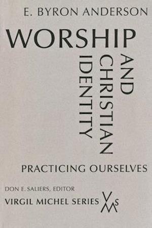 Worship and Christian Identity