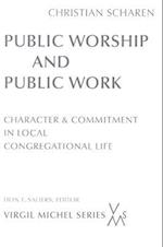 Public Worship and Public Work