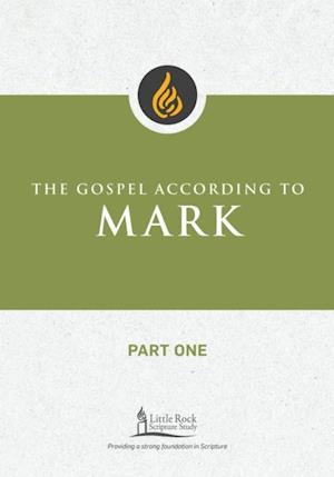 Gospel According to Mark, Part One