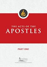 Acts of the Apostles, Part One 
