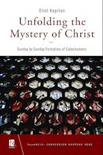 Unfolding the Mystery of Christ