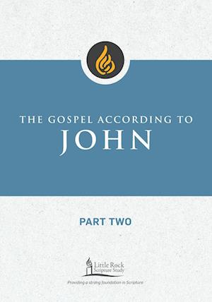 Gospel According to John, Part Two