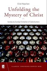 Unfolding the Mystery of Christ