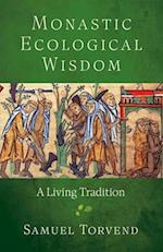 Monastic Ecological Wisdom