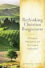 Rethinking Christian Forgiveness