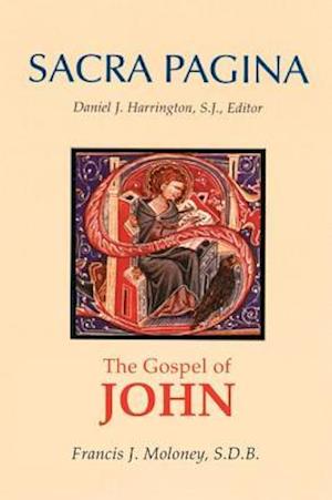 Sacra Pagina: The Gospel of John