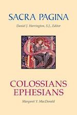Sacra Pagina: Colossians and Ephesians
