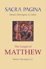 Sacra Pagina: The Gospel of Matthew