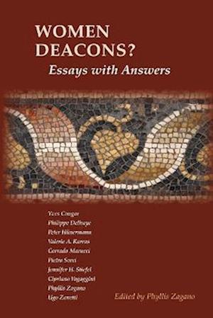 Women Deacons? Essays with Answers