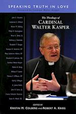 The Theology of Cardinal Walter Kasper