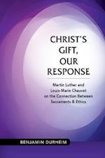 Christ's Gift, Our Response