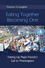 Eating Together, Becoming One