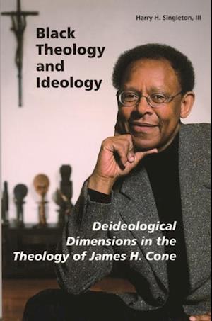 Black Theology and Ideology