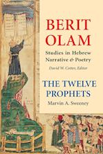 Berit Olam: The Twelve Prophets, Volume 2: The Twelve Prophets, 