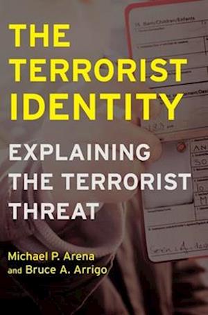 The Terrorist Identity