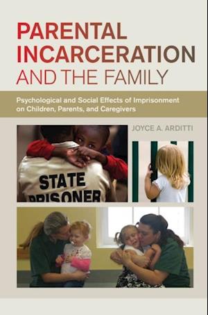 Parental Incarceration and the Family