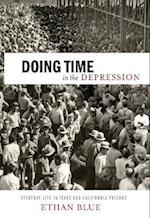 Doing Time in the Depression