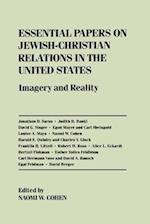 Essential Papers on Jewish-Christian Relations in the United States
