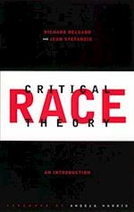 Critical Race Theory, First Edition