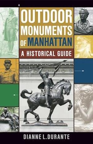 Outdoor Monuments of Manhattan