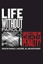 Life without Parole