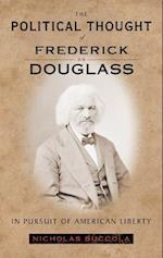 Political Thought of Frederick Douglass