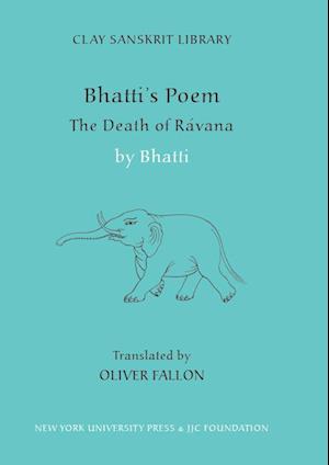 Bhatti’s Poem: The Death of Ravana