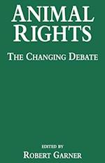 Animal Rights: The Changing Debate