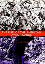 The End of the American Avant Garde