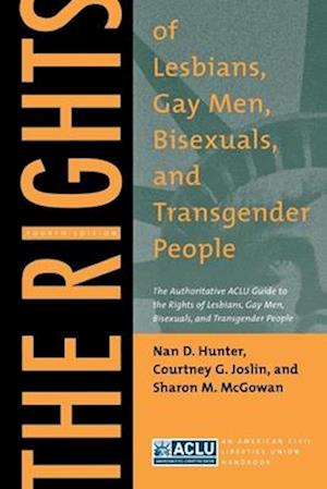 The Rights of Lesbians, Gay Men, Bisexuals, and Transgender People