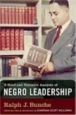Brief and Tentative Analysis of Negro Leadership