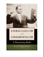 Evangelicalism and Fundamentalism