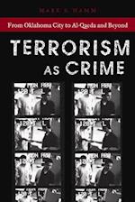 Terrorism As Crime