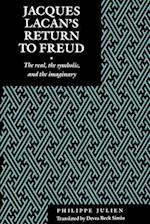 Jacques Lacan's Return to Freud