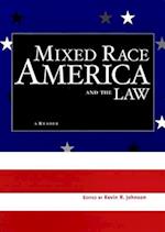 Mixed Race America and the Law